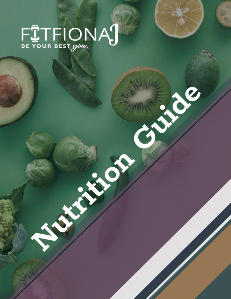Nutrition Guide - Fit Fiona J